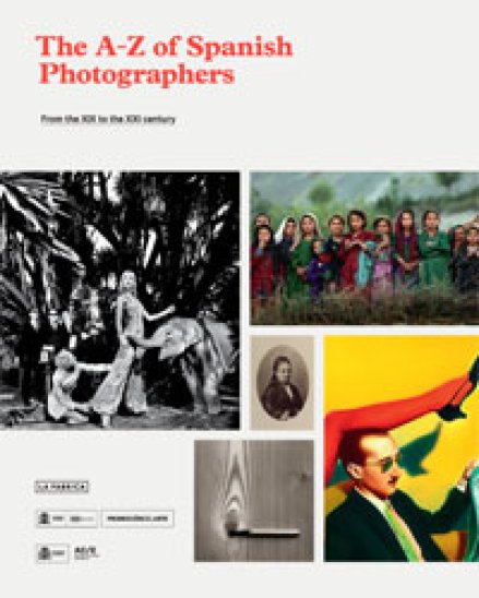 The A-Z of Spanish Photographers (eBook)